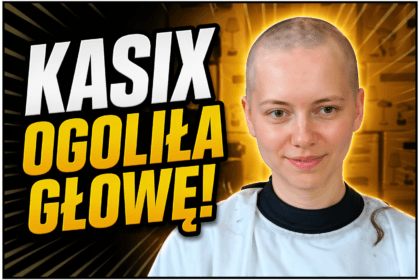 Kasix goli włosy na live w ramach akcji charytatywnej dla Fundacja Cancer Fighters, wspierając dzieci chore na raka