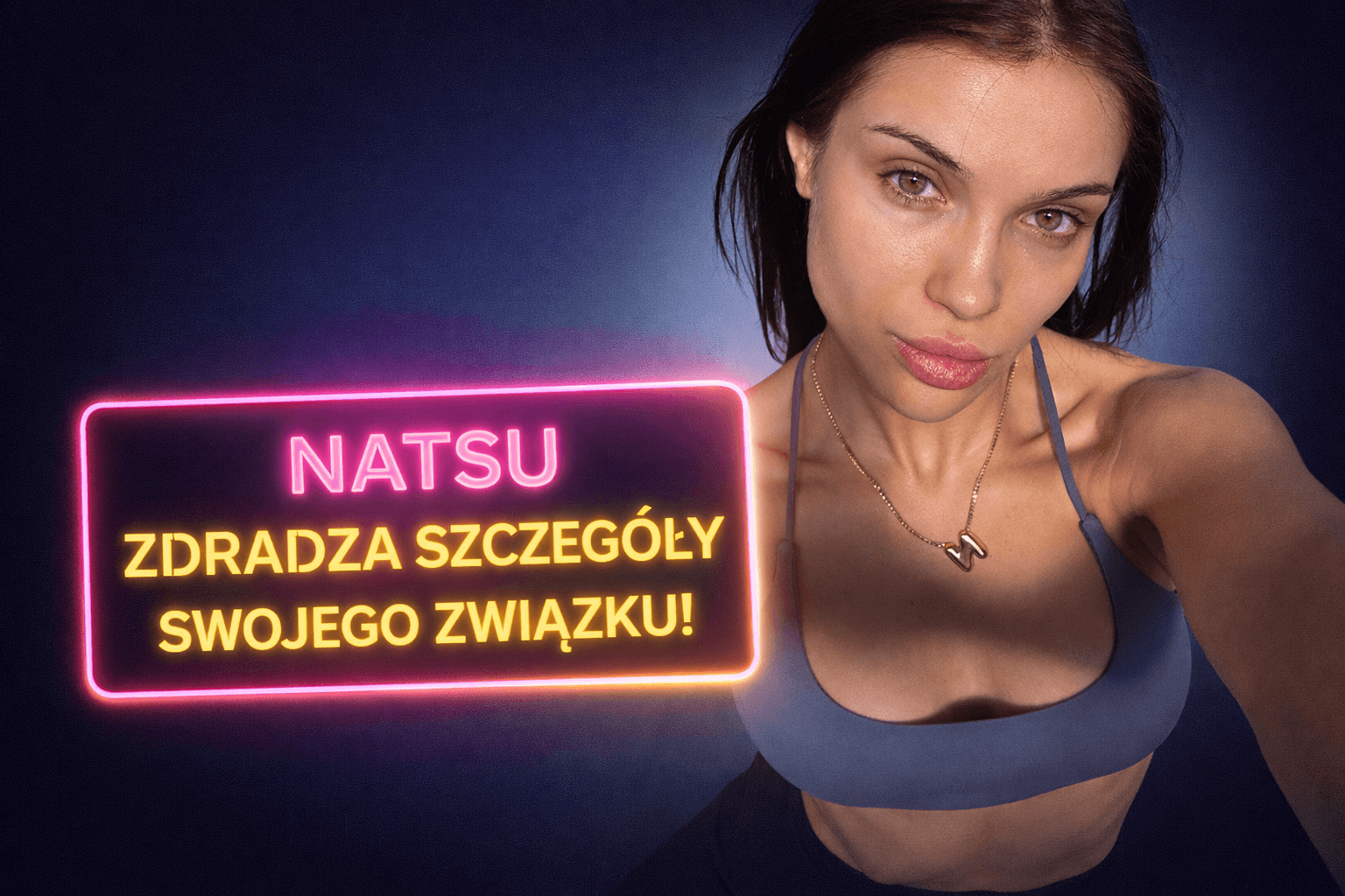 Natsu Natalia Kaczmarczyk i Wojciech Kucina razem kulisy związku Taniec z gwiazdami