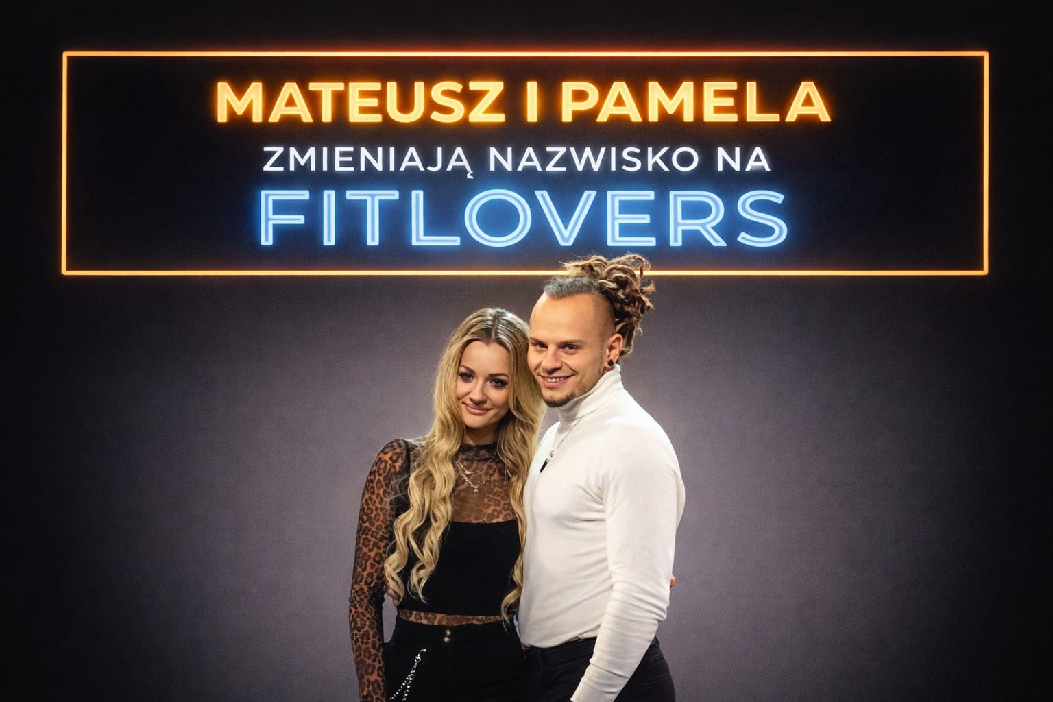 Fit Lovers Pamela Stefanowicz Mateusz Janusz zmiana nazwiska na Fitlovers