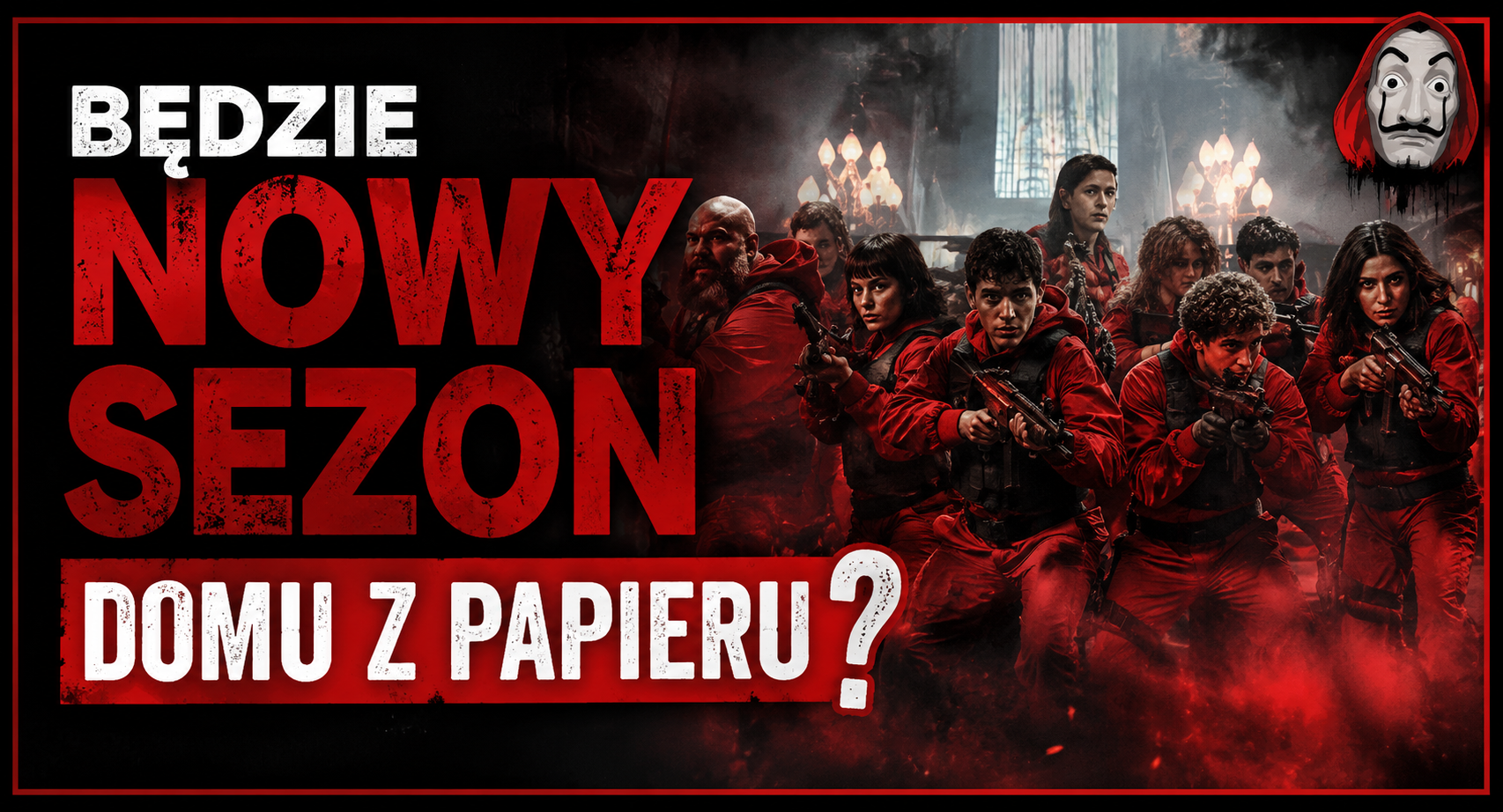 Dom z Papieru - nowy teaser Netflixa wywołał ogromne poruszenie wśród fanów serialu