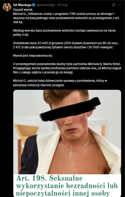 Michał G. po wyroku sądu wydał oświadczenie. Padły mocne słowa 2 Michał G wyrok
Michał G skazany
Michał G oświadczenie
Michał G apelacja
Michał G sąd