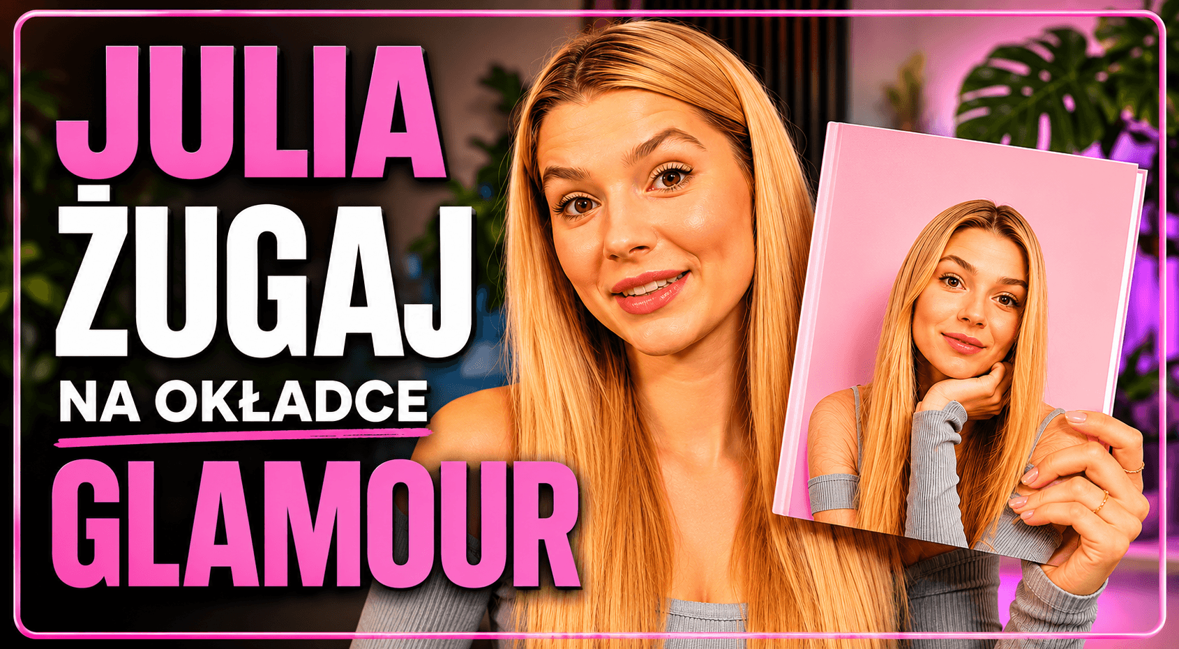 Julia Żugaj na okładce magazynu Glamour Polska podczas sesji zdjęciowej do czerwcowego wydania