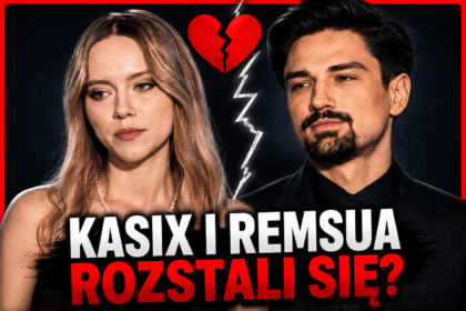 Kasix i Remsua rozstali się? Fani popularnych streamerów Twitcha spekulują o końcu związku