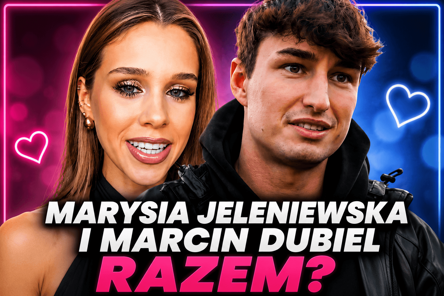 Marysia Jeleniewska i Marcin Dubiel w centrum nowych spekulacji po rozstaniu influencerki z Kubanowo