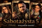 Sabotażysta 5: Finał sezonu! Pełny skład i wszystkie teorie... Kto jest Błaznem? 5 Kto Błaznem? Kto sabotażystą? Sabotażysta 5