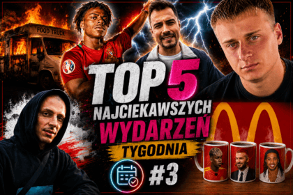 Top 5 najciekawszych wydarzeń tygodnia #3 15 TOP 5 NAJCIEKAWSZYCH WYDARZEŃ TYGODNIA #3 - kolaż przedstawiający najgłośniejsze wydarzenia tygodnia: pożar food trucka Tomasza Olejnika, IShowSpeed i mundialową piosenkę, kontrowersje wokół Reziego, dramę Tromby oraz zestawy FIFA World Cup 2026 w McDonald's.