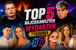 Top 5 najciekawszych wydarzeń tygodnia #7 13 Top 5 najciekawszych wydarzeń tygodnia #7 - kolaż przedstawiający najgłośniejsze wydarzenia polskiego internetu, w tym Nitro, Mortalcia, Małgorzatę Rozenek-Majdan, Marti Renti oraz Olę Nowak.